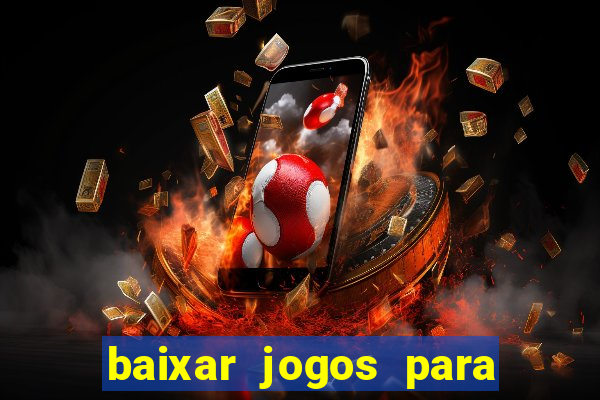 baixar jogos para pc torrent